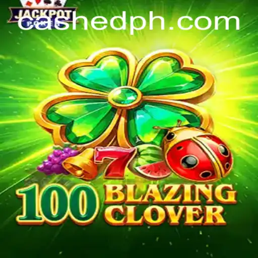 Exploring the World of 100BlazingClover: A Thrilling New Game